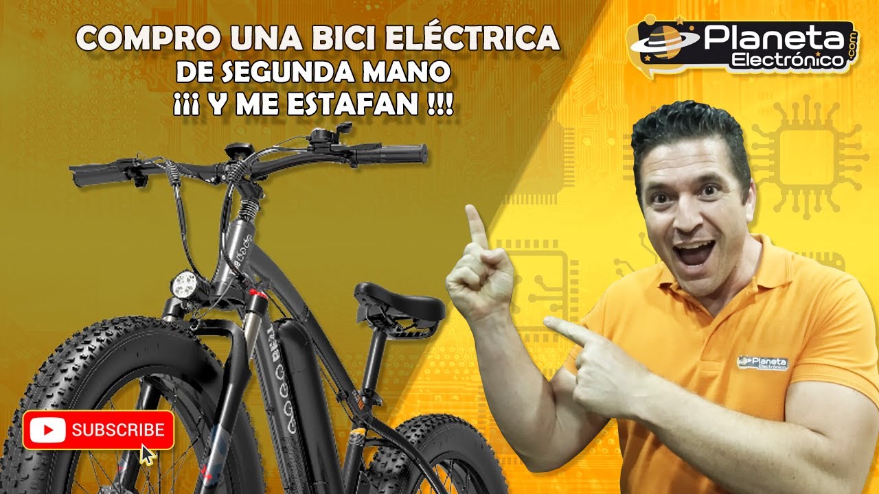 COMPRO una BICI Eléctrica de segunda mano y me estafan !!!