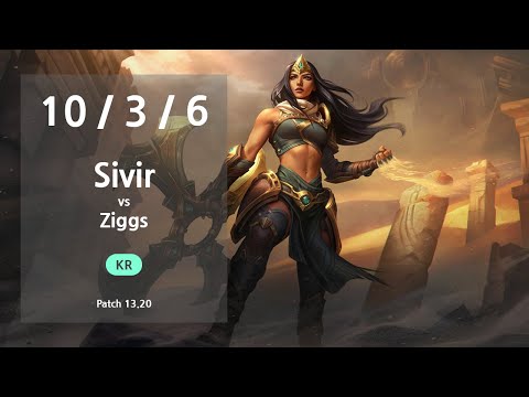 Sivir ADC vs Ziggs - KR GrandMaster Patch 13.20