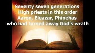 History of Redemption Songs - The 77 High Priests Genealogy Song