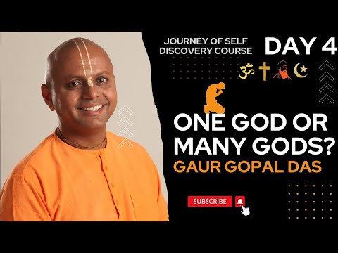 JOSD DAY 4 - One God or Many Gods? | Gaur Gopal Das | Full lecture| Best Motivational Speaker