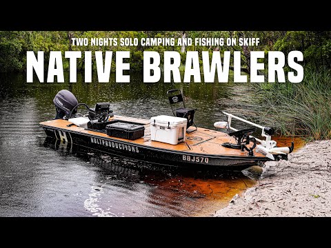 Two Nights Solo Camping and Fishing on Skiff | NATIVE BRAWLERS