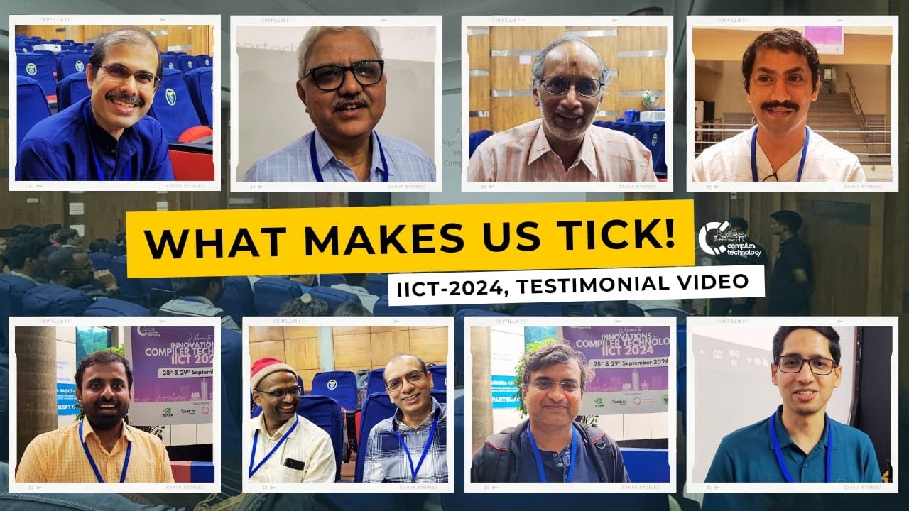 What Makes us Tick! IICT 2024 testimonial video | India's first compiler technology workshop