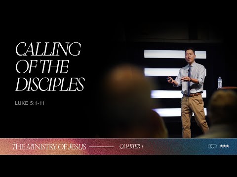 The Calling of the First Disciples | Week 12 | Mark Kang