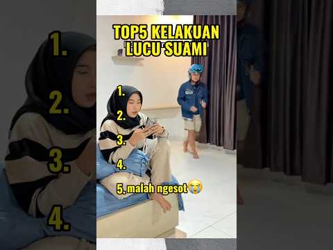 Top5 kelakuan lucu suami#top5 #videolucu #lucu #ngakak #kocak #viral #fyp #komedi #comedy #hiburan