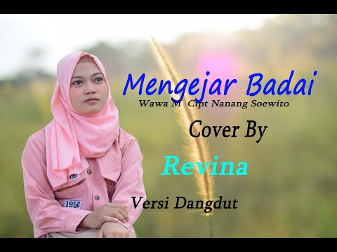 Revina Alvira - MENGEJAR BADAI (Official Music Video)