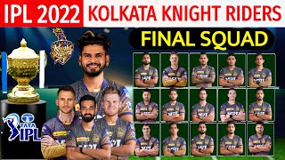 IPL 2022 - Kolkata Knight Riders Full & Final Squad | KKR Final Squad IPL 2022 | IPL 2022 KKR Squad