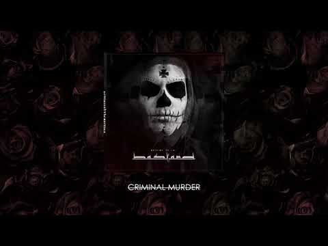 11. RETURN OF THE BASTARD | CRIMINAL MURDER | LP x HM CLAN x FDRAE