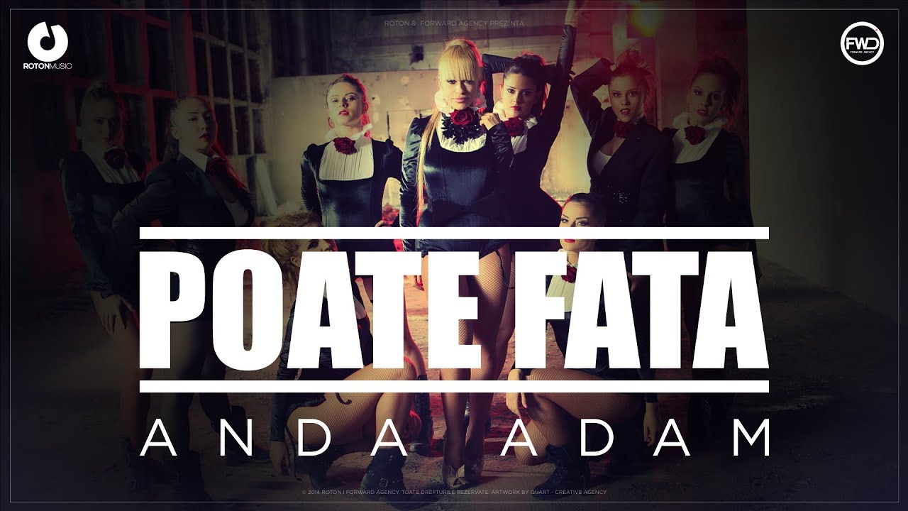 Anda Adam — Poate fata