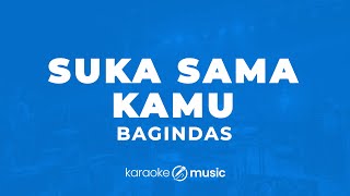 Download lagu Suka Sama Kamu - Bagindas (KARAOKE VERSION) mp3