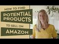 How to Find those Potential Home Run Products to Sell on Amazon