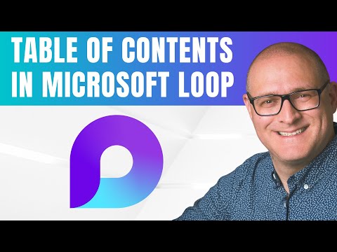 Microsoft Loop: Quick Table of Contents