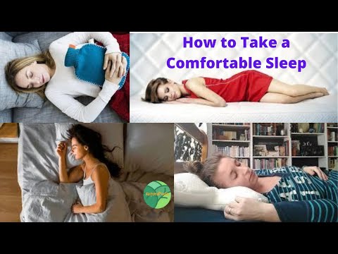 How to Take a Comfortable Sleep | How to Fix All Your Sleep Problems  | How to Sleep Better