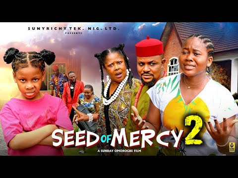 SEED OF MERCY 2 (New Movie Alert) PEACE ONUOHA, CHIBUIKE DARLINGTON, PRINCESS IZUCHUKWU 2025 MOVIE
