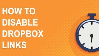 Disable Dropbox links