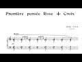 Erik Satie ~1891~ Première Pensée Rose+Croix