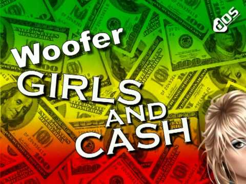 Woofer - GIRLS AND CASH (Video Edit)