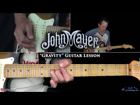 John Mayer - Gravity Guitar Lesson