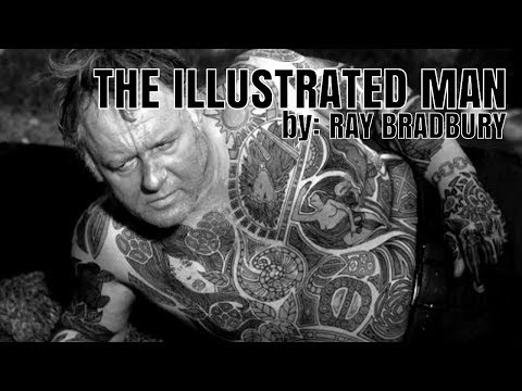 The Illustrated Man by: Ray Bradbury (Review)