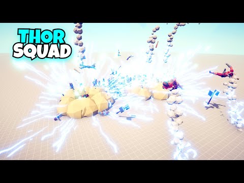THOR SQUAD VS EVERY UNITS - Totally Accurate Battle Simulator TABS