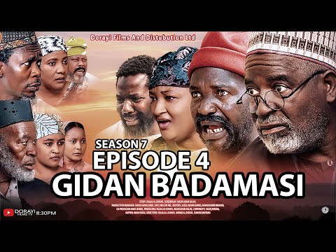 GIDAN BADAMASI SEASON 7 EPISODE 4