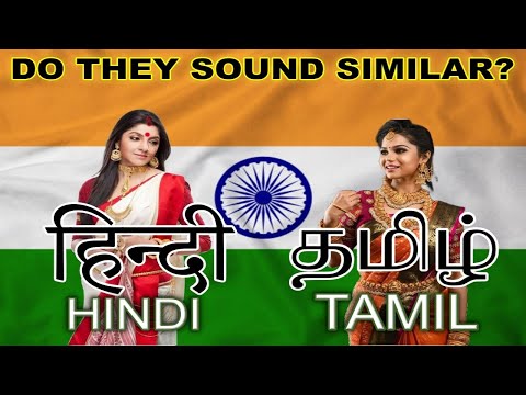 Indian languages comparison: Hindi vs Tamil | Do they sound similar? | Verbale Mondo