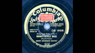 BENNY GOODMAN SEXTET - HONEYSUCKLE ROSE