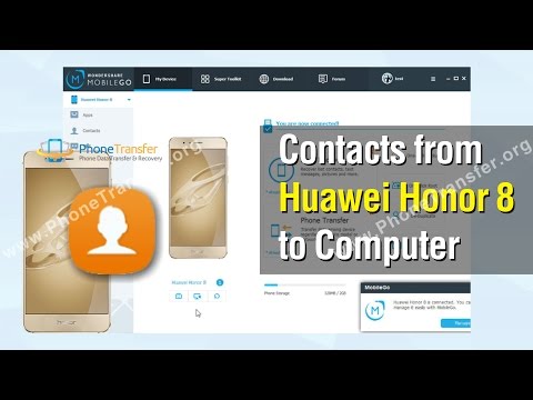 How to Backup Contacts from Huawei Honor 8 to Computer