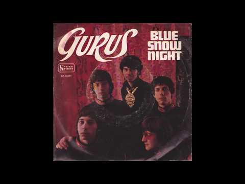 The Gurus - Blue Snow Night (1966)