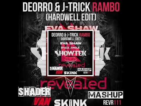 Eva Shaw, Showtek vs Deorro, J-Trick, Hardwell - Space Jungle vs Rambo (SHADER VAN - Mashup)