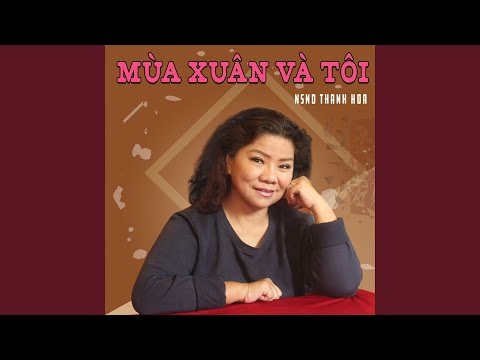 Mùa xuân đầu tiên Sheet - Thanh Hoa