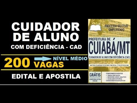 Edital Apostila Processo Seletivo Prefeitura Cuiabá 2019 Cuidador de Aluno com Deficiência CAD