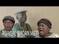 ASIWERE IBADAN META - Full Yoruba Nollywood Nigerian Movie Starring Okele | Mama No Network | Atori
