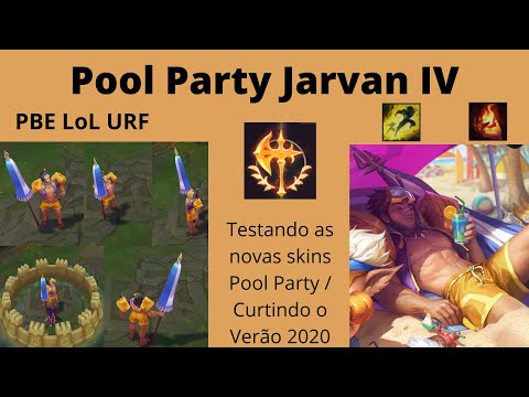 Testando a nova Skin Pool Party / Curtindo o Verão Jarvan IV 2020 - PBE LoL URF