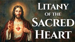 Litany of the Sacred Heart of Jesus