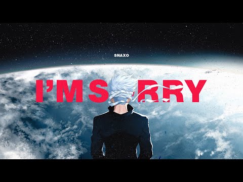 Snaxo - I'M SORRY (AMV)