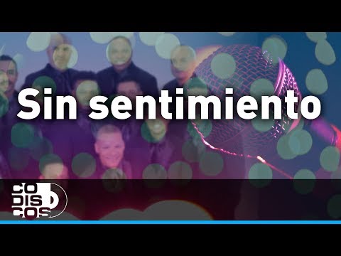 Sin Sentimiento, Karaoke, Grupo Niche - Audio
