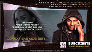 Arcángel - Como Tiene Que Ser