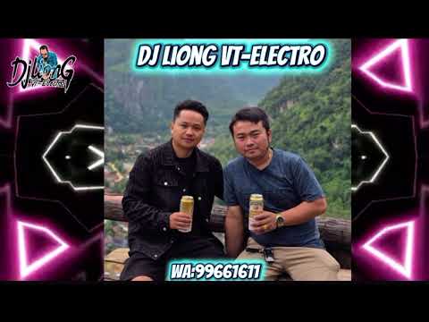 Me koj Niam -Dj Liong VT-Electro