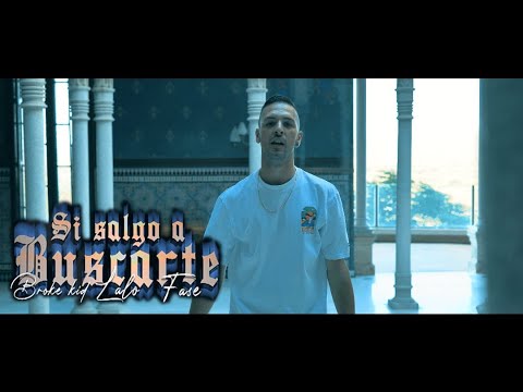 BROKE KID x LALO x FASE - SI SALGO A BUSCARTE (Video Oficial)