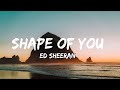 Ed Sheeran Shape Of You Lyrics