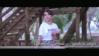 Download lagu Sambal Terasi 'Remix' Lirik - Syahiba Saufa mp3