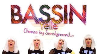 Ba$$in (Yelle) - Choreo By Sandynamite