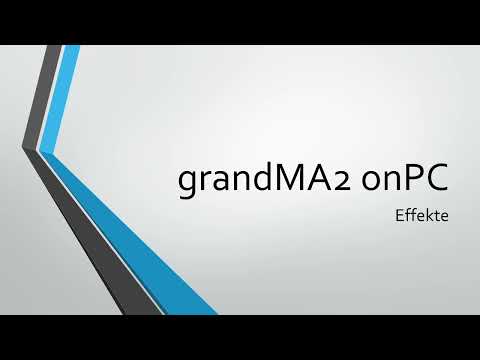 grandMA2 onPC Effekte