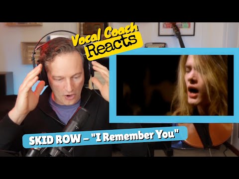 Vocal Coach REACTS | SKID ROW Sebastian Bach "I Remember You"