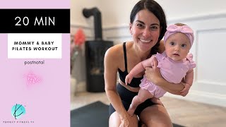 Pilates Workout for Mommy & Baby | Postnatal Pilates | 20 Minutes