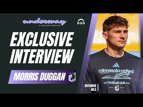 MORRIS DUGGAN of Minnesota United FC chats MLS Playoffs & his pathway to playing professional soccer