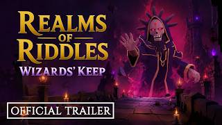 Realms of Riddles: Wizards' Keep extended trailer teaser