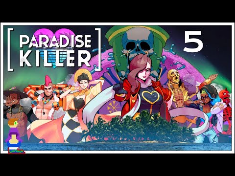 Let's Play Paradise Killer | Part 5 Lydia Day Break!