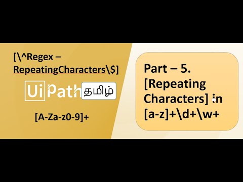 5 Uipath Tamil Regex Tutorial Repeating Characters