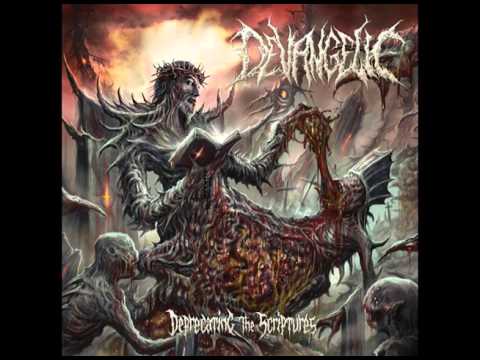 Devangelic - "Deprecating The Scriptures (Full EP)" (2015)